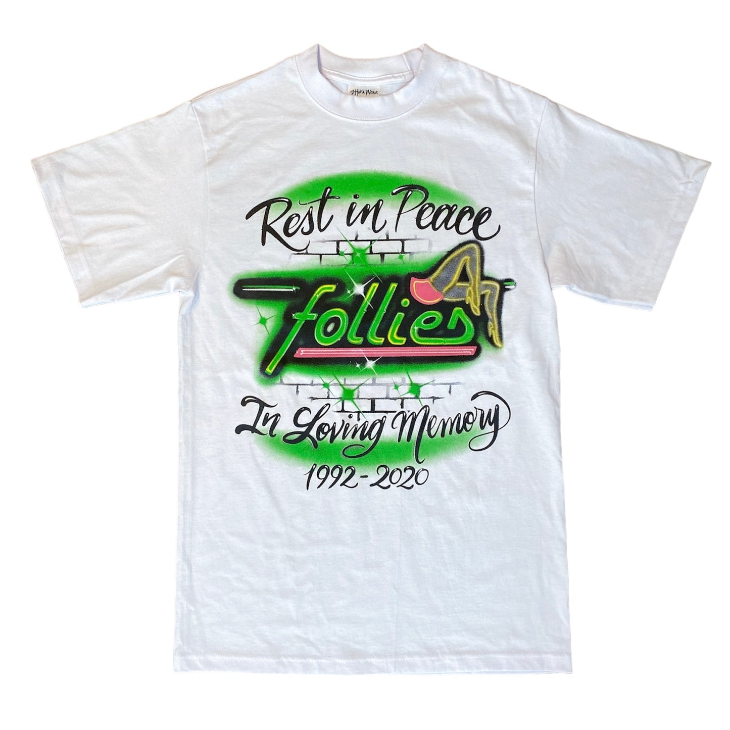 RIP FOLLIES SHIRT